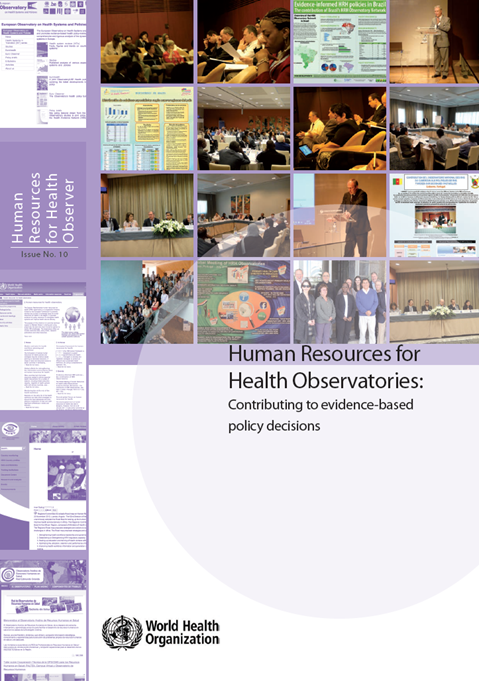 Human Resources for Health Observatories: Contributing to evidence-based policy decisions