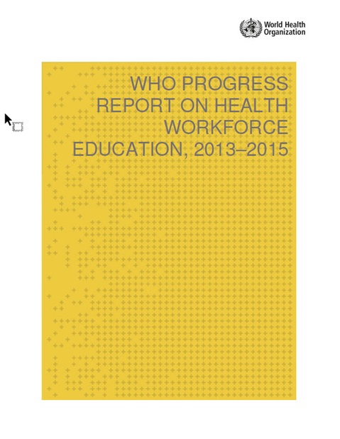 WHO Progress Report on Health Workforce Education