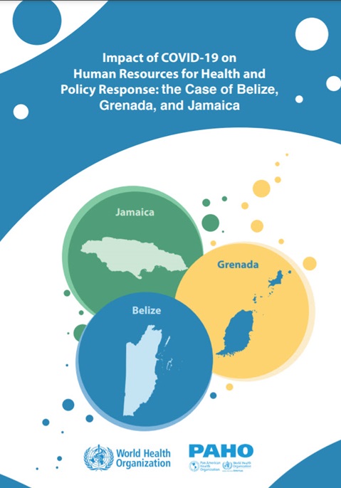 Impact of COVID-19 on Human Resources for Health and Policy Response: the Case of Belize, Grenada, and Jamaica