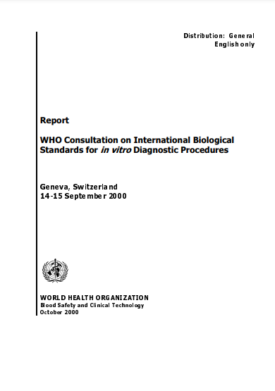 WHO Consultation on International Biological Standards for in vitro Diagnostic procedures