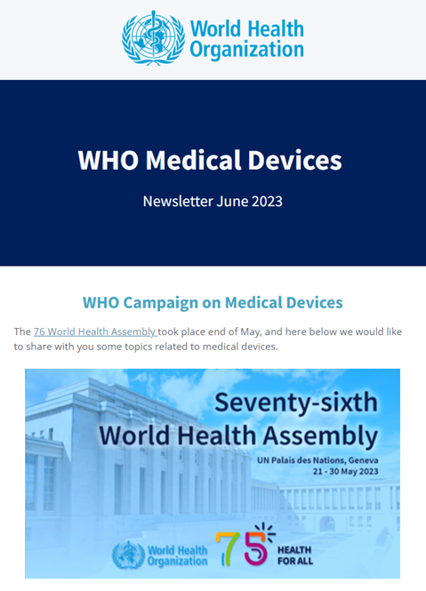 WHO Medical Devices June 2023
Newsletter