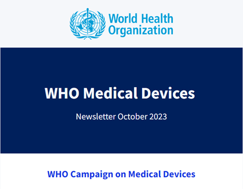 WHO Medical Devices October 2023
Newsletter