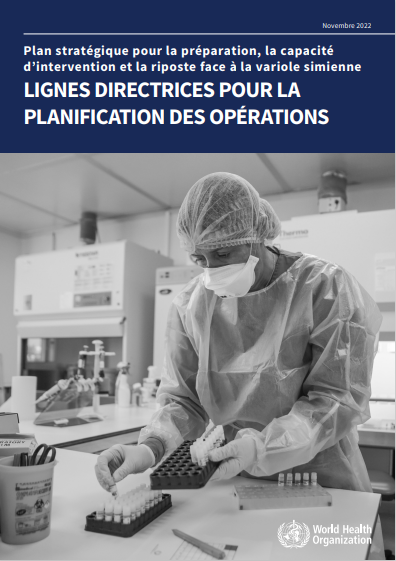 Plan stratégique pour la préparation, la capacité
d’intervention et la riposte face à la variole simienne