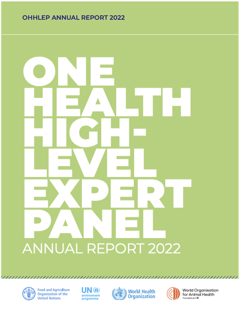 One Health High-Level Expert Panel Annual Report 2022