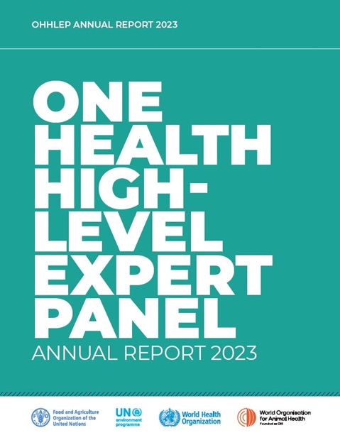 One Health High-Level Expert Panel Annual Report 2023