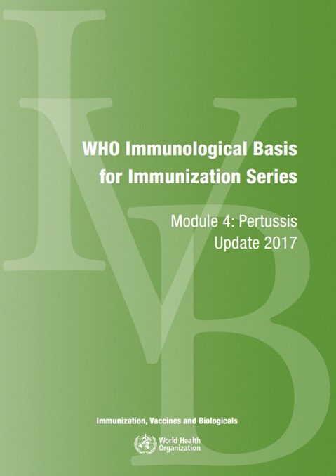The immunological basis for immunization series: module 4: pertussis, update 2017