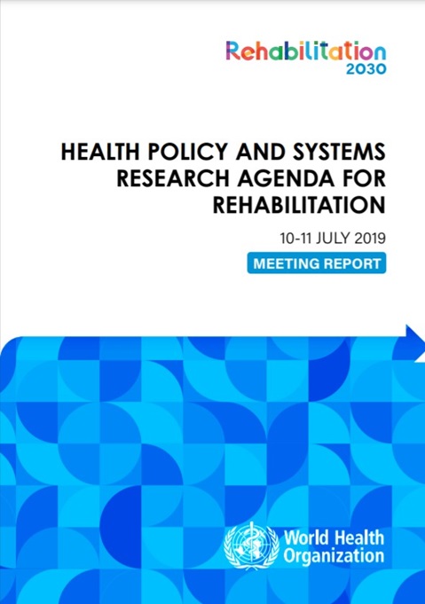 Health policy and systems research agenda for rehabilitation