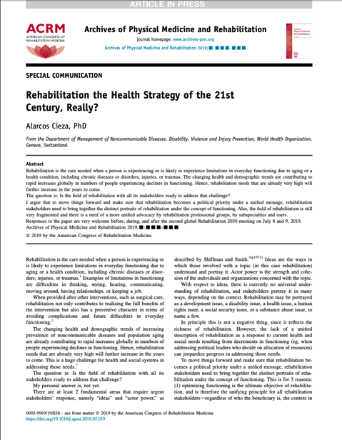Rehabilitation the Health Strategy of the 21st Century, Really?