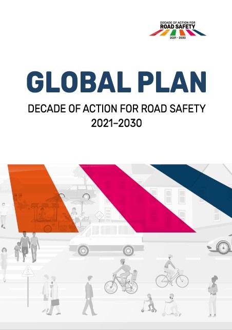 Global Plan for the Decade of Action for Road Safety 2021-2030