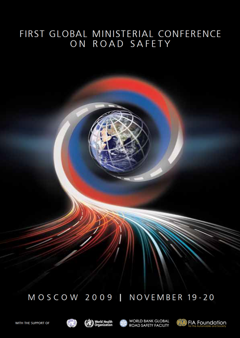 First Global Ministerial Conference on Road Safety