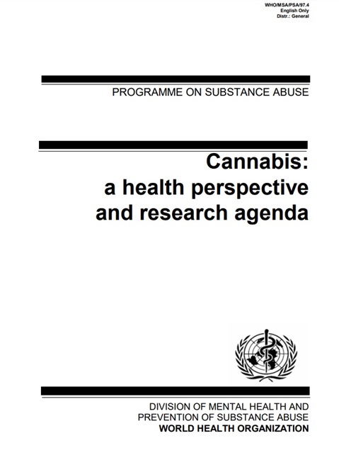 Cannabis: A Health Perspective and Research Agenda