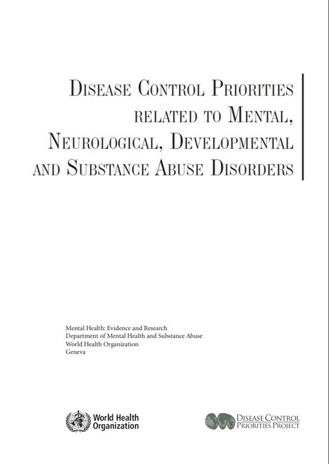 Disease control priorities related to mental, neurological, developmental and substance abuse disorders