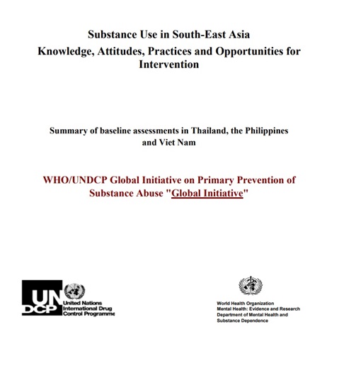 Substance Use in South-East Asia: Knowledge, Attitudes, Practices and Opportunities for Intervention