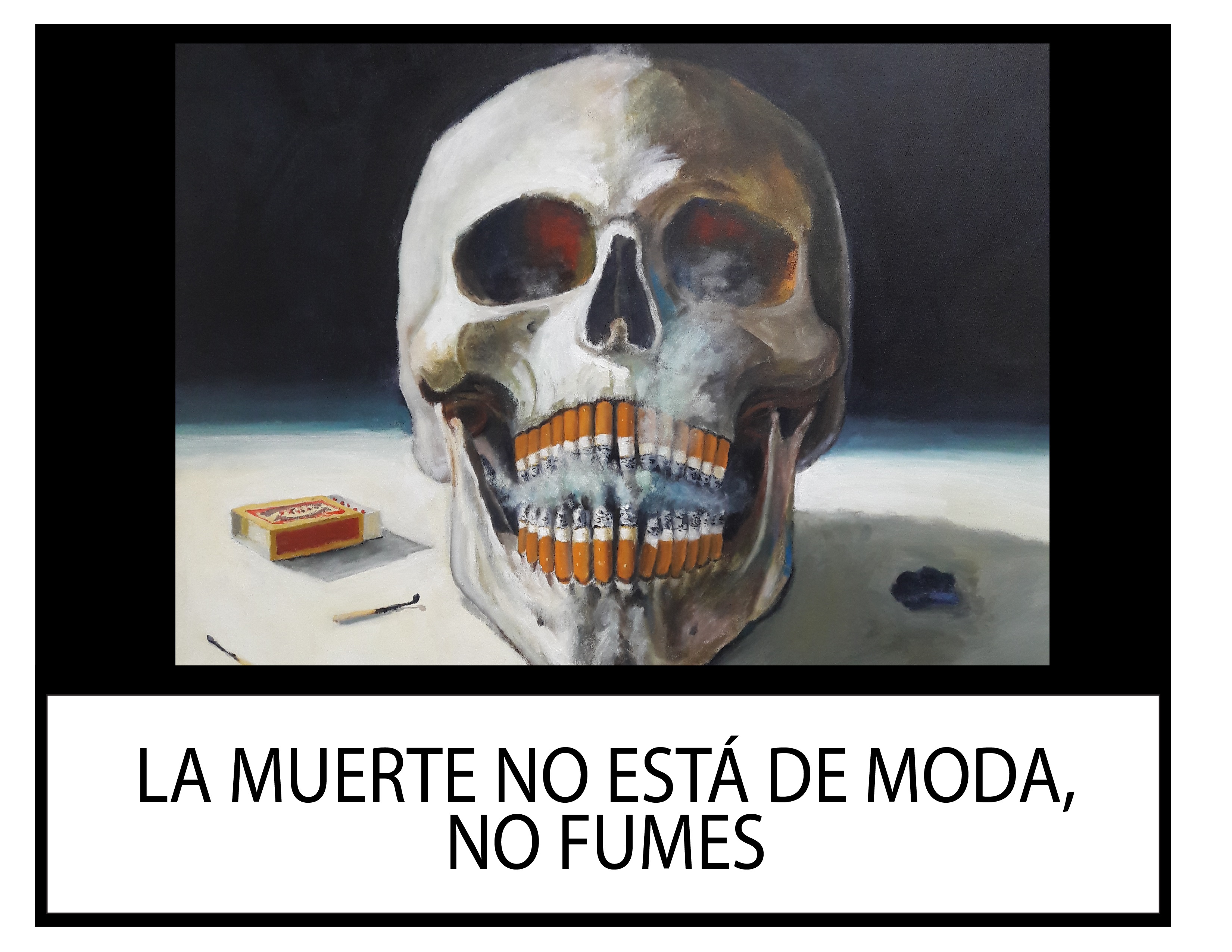 Death is not fashionable - don't smoke