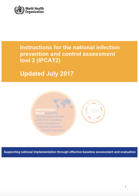 Instructions for the national infection prevention and control assessment tool 2 (IPCAT2)