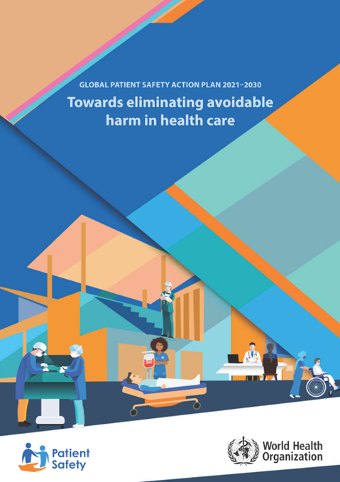 The final draft of the Global Patient Safety Action Plan
