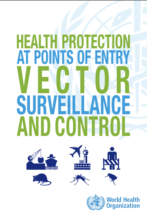 Health protection at points of entry vector surveillance and control