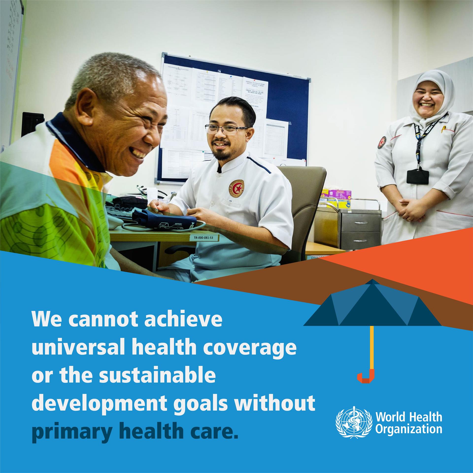 We cannot achieve universal health coverage or the sustainable development goals without primary health care.