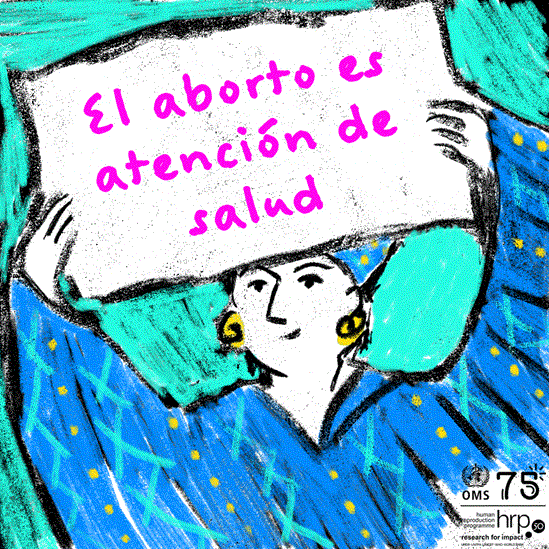 El aborto debería regularse como otros servicios de salud para que las mujeres y las niñas pudieran acceder a una atención segura, oportuna y respetuosa.