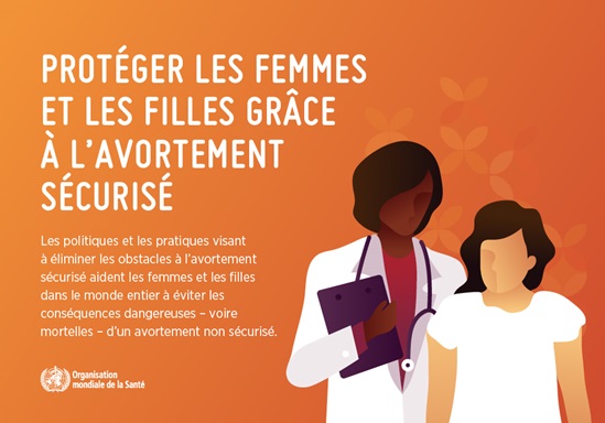 Infographie: Protéger les femmes et les filles grâce à un avortement sécurisé