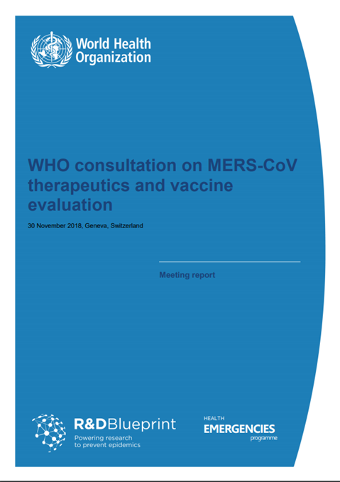 WHO consultation on MERS-CoV therapeutics and vaccine evaluation