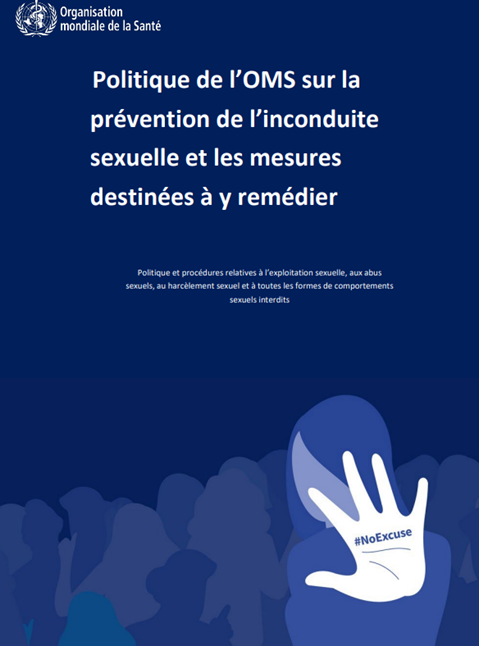 Politique de l’OMS sur la prévention de l’inconduite sexuelle et les mesures destinées à y remédier