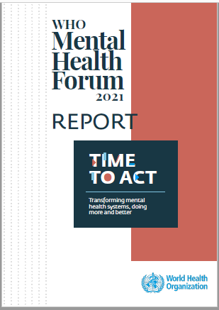 WHO Mental Health Forum 2021 report