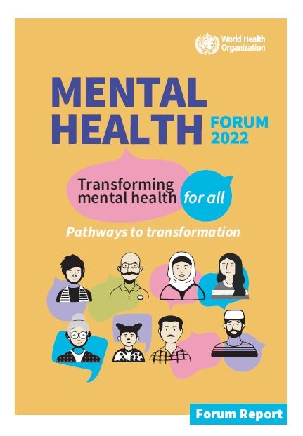 WHO Mental Health Forum 2022 report