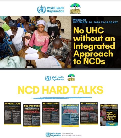 NCD Hard Talks Webinar: No UHC without an Integrated Approach to NCDs: Presentation slides