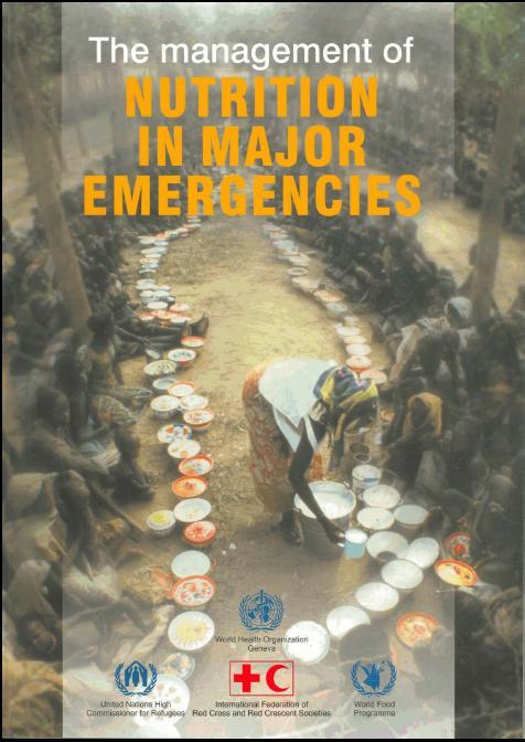 The management of nutrition in major emergencies