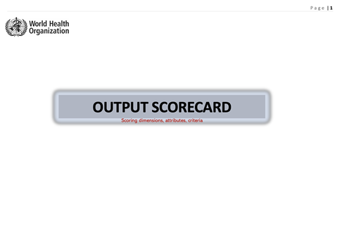 Output scorecard–Scoring dimensions, attributes, criteria