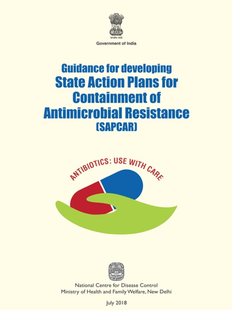 Guidance for developing State Action Plans for Containment of Antimicrobial Resistance (SAPCAR