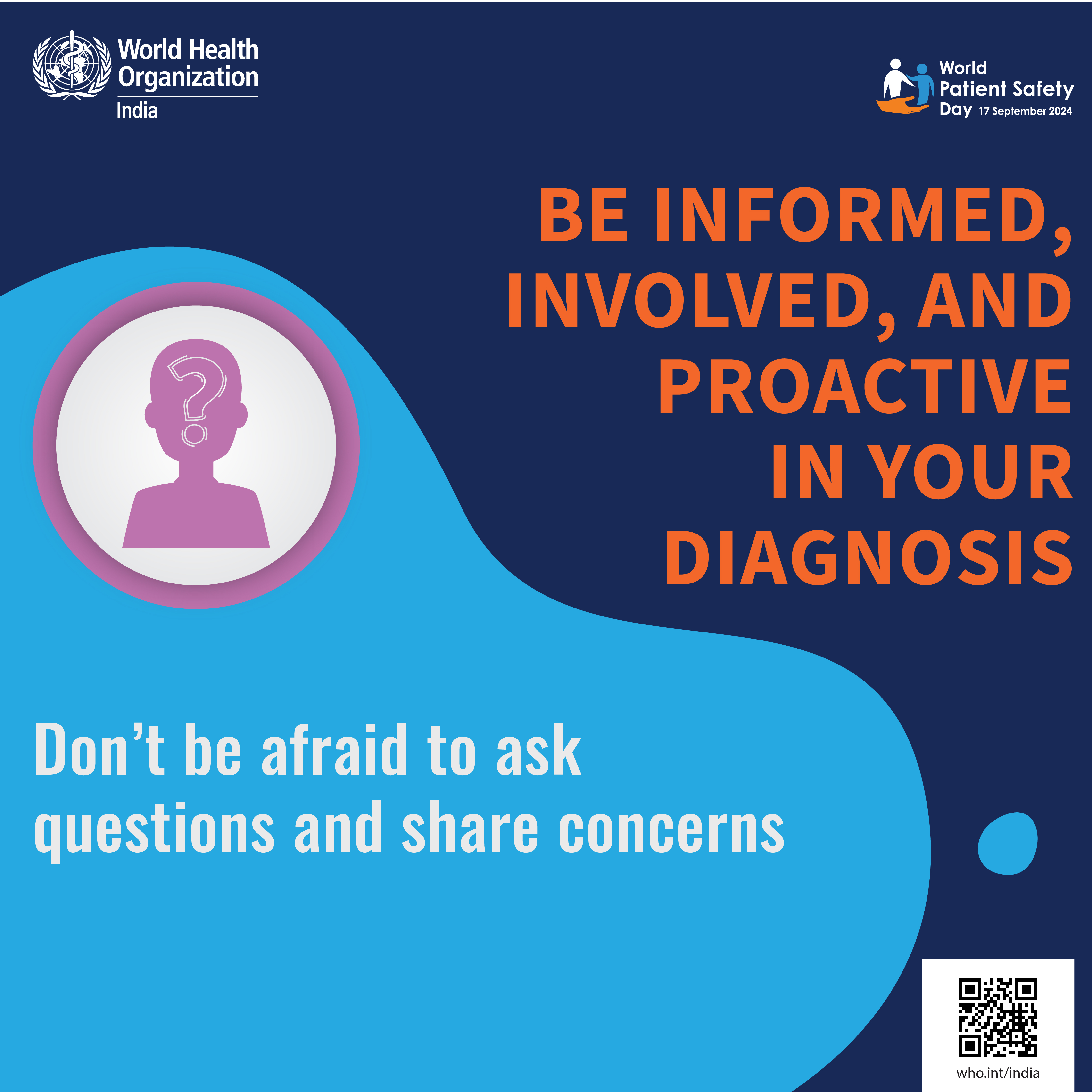 Don't be afraid to ask questions and share concerns