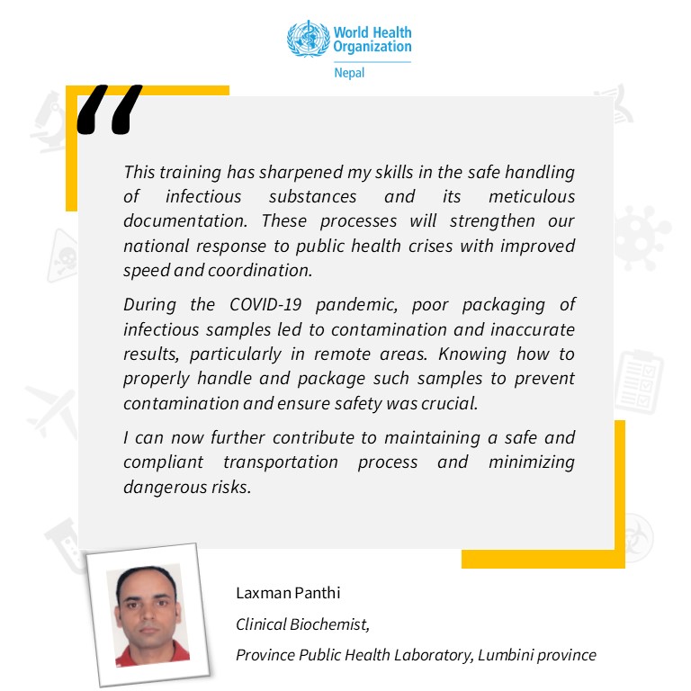 A quote card featuring Mr Laxman Panthi on his experience during the Infectious Substances Shipping Training 2024 held in Bagmati province, Nepal
