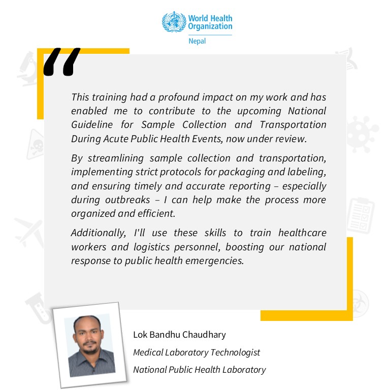 A quote card featuring Mr Lok Bandhu Chaudhary on his experience during the Infectious Substances Shipping Training 2024 held in Bagmati province, Nepal