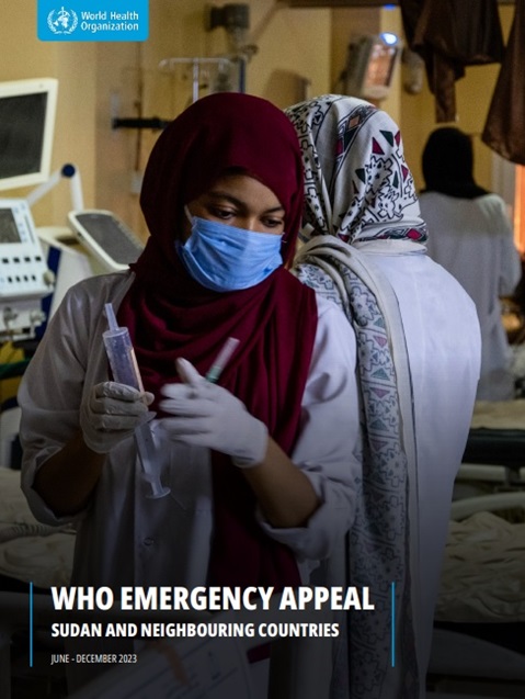 WHO emergency appeal: Sudan and neighbouring countries – June-December 2023