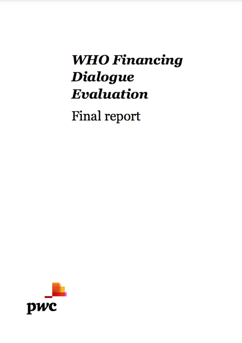 WHO Financing Dialogue Evaluation - Final report