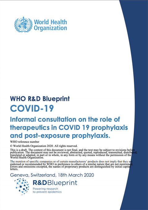 Informal consultation on the role of therapeutics in COVID 19 prophylaxis and post-exposure prophylaxis