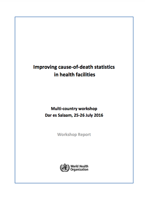 Multi-country workshop on improving cause-of-death statistics in health facilities