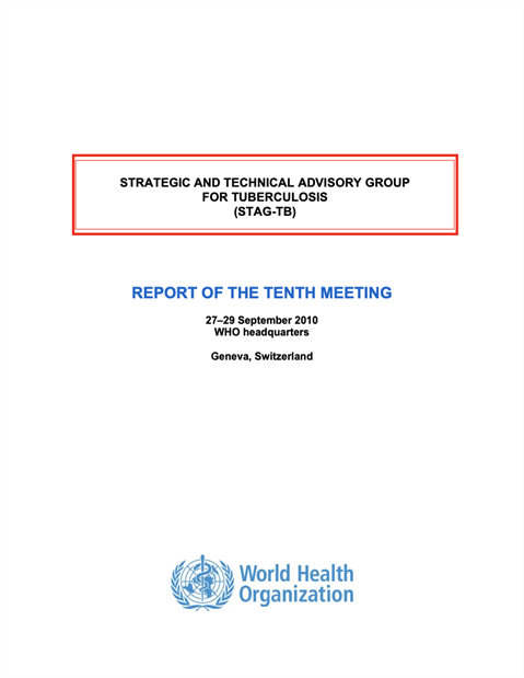 Report of the 10th Meeting of the Strategic and Technical Advisory Group for TB