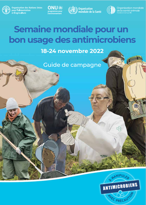 Semaine mondiale pour un bon usage des antimicrobiens - Guide de campagne