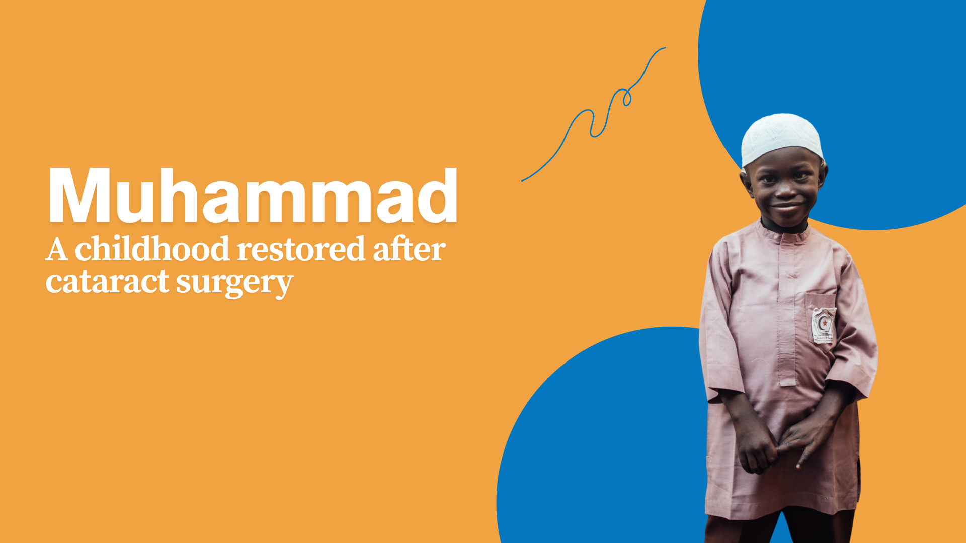 A child standing up- Muhammad a childhhod restored after cataract surgery