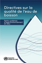 Directives sur la qualité de l’eau de boisson: petits systèmes d’approvisionnement en eau
