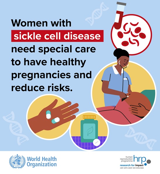 Women with sickle cell disease need special care to have healthy pregnancies and reduce risks.