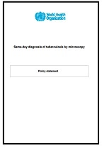Same-day diagnosis of tuberculosis by microscopy