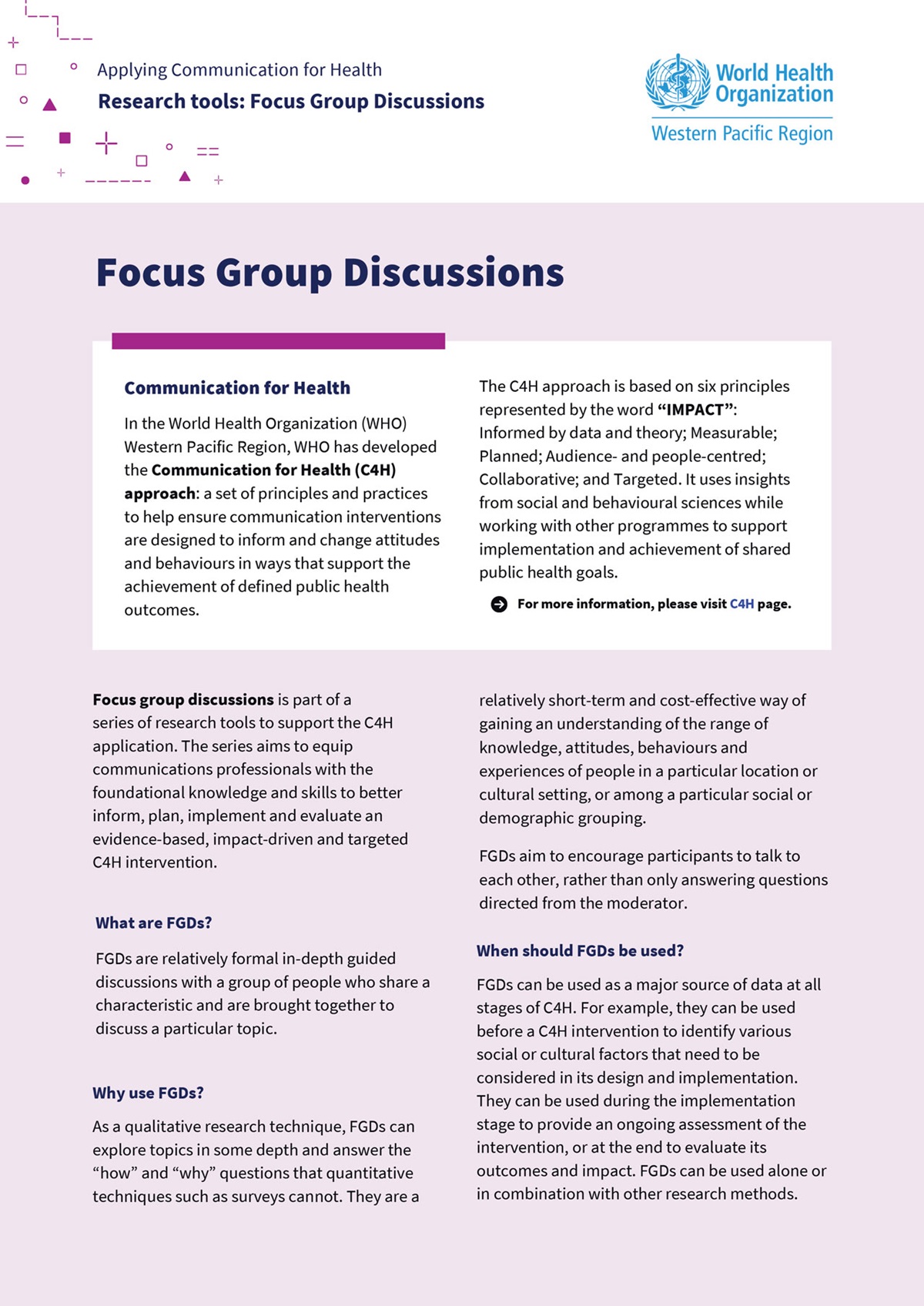 Applying communication for health: research tools: focus group discussions