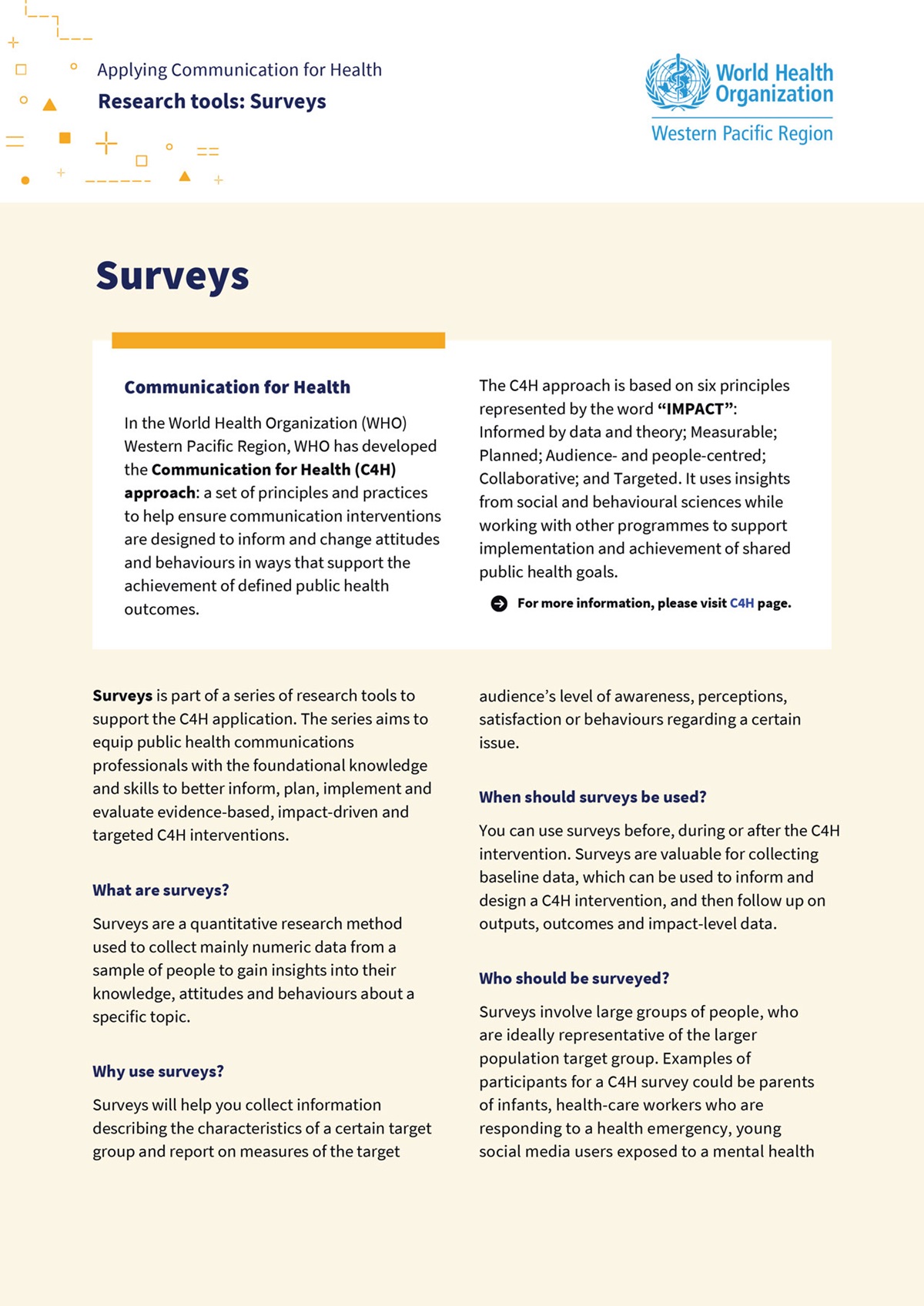 Applying communication for health: research tools: surveys