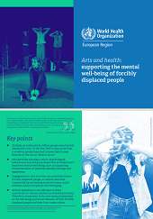 Arts and health: supporting the mental well-being of forcibly displaced people