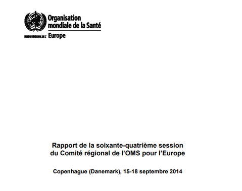 Rapport de la soixante-quatrième session du Comité régional de l’OMS pour l’Europe