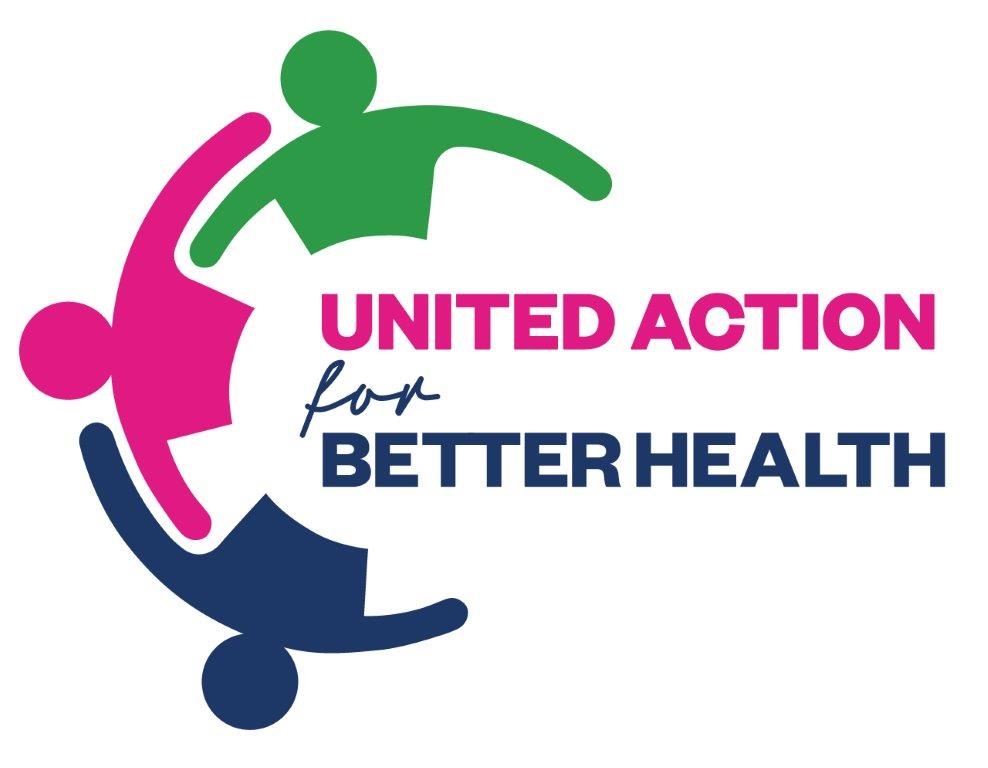 United Action for Better Health United Action for Better Health